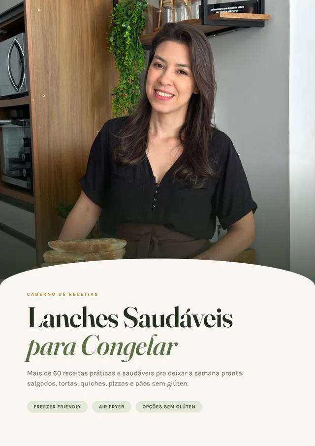 Capa do e-book Lanches Saudáveis para Congelar, com a Lindeise na cozinha