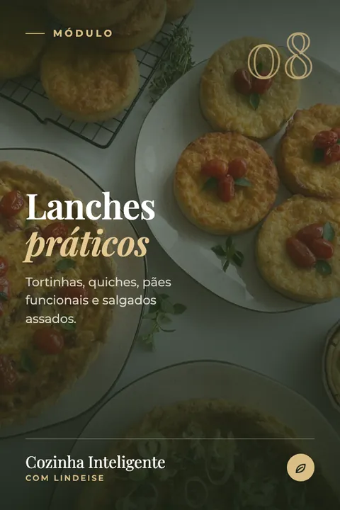 Módulo 08, Lanches práticos